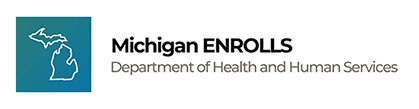 Michigan ENROLLS LOGO Department of Health and Human Services.